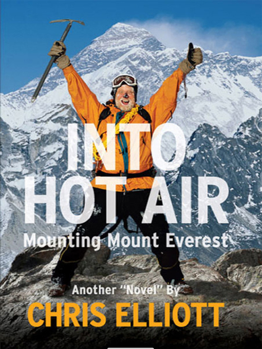 Title details for Into Hot Air by Chris Elliott - Available